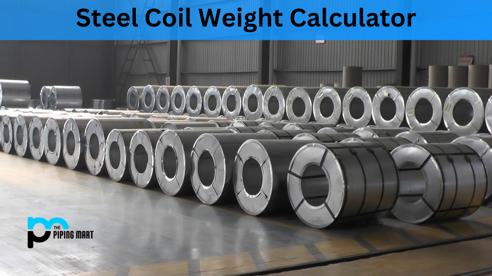 Steel Coil Weight Calculator – Instantly Estimate Coil Weights & Lengths